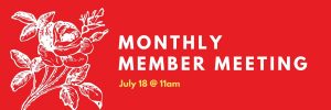 Monthly Member Meeting on red background with a rose illustration