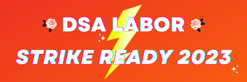 DSA Labor Strike Ready 2023 with a lightning strike and roses